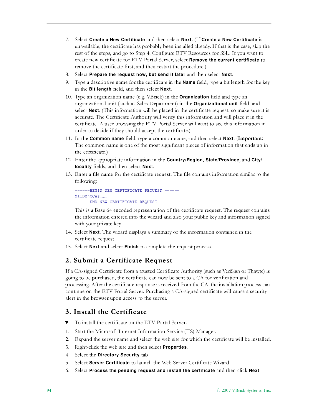 VBrick Systems ETV v4.1 manual Submit a Certificate Request, Install the Certificate 