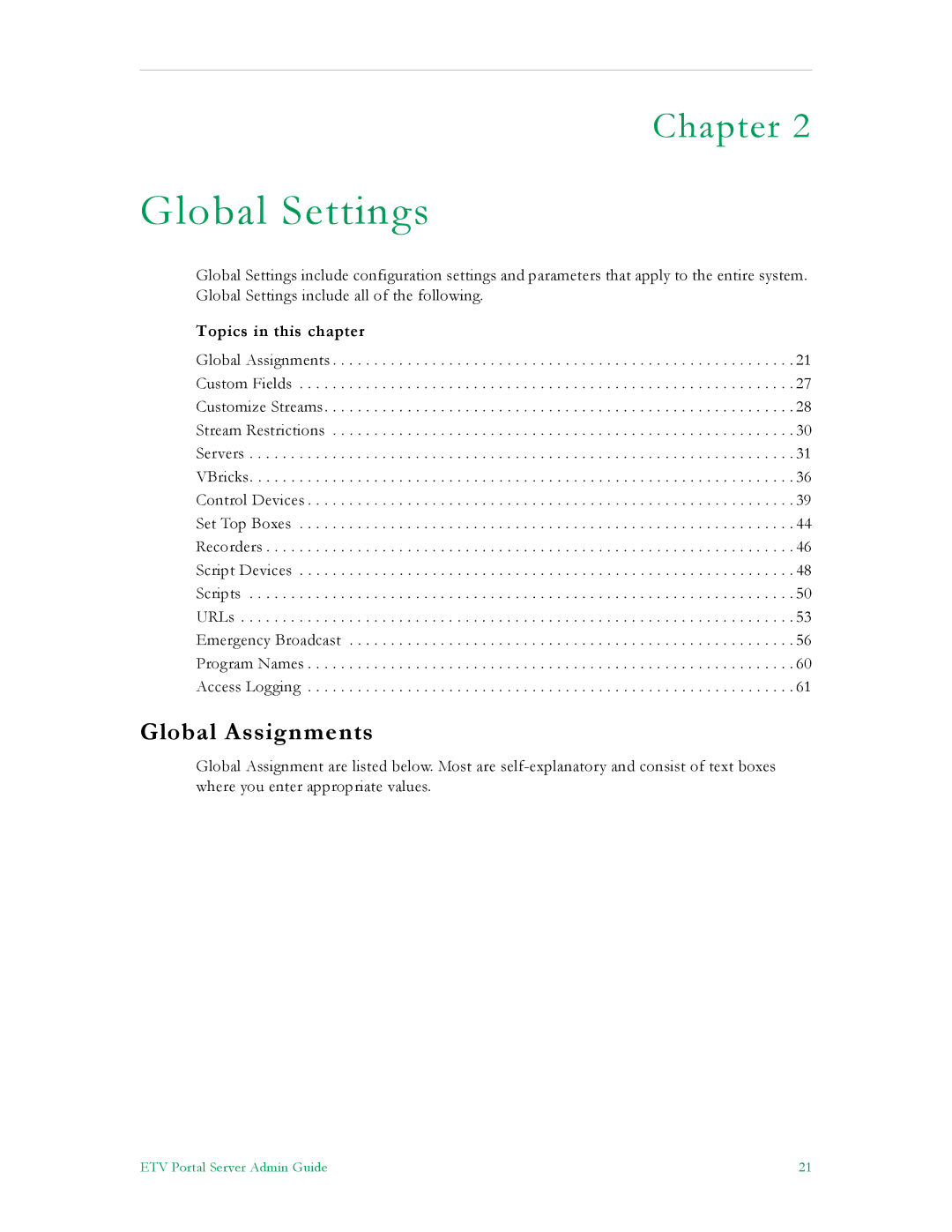 VBrick Systems ETV v4.1 manual Global Settings, Global Assignments 