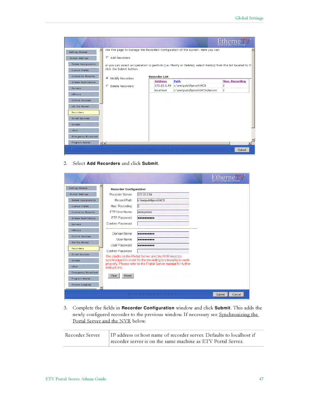 VBrick Systems ETV v4.1 manual Select Add Recorders and click Submit 