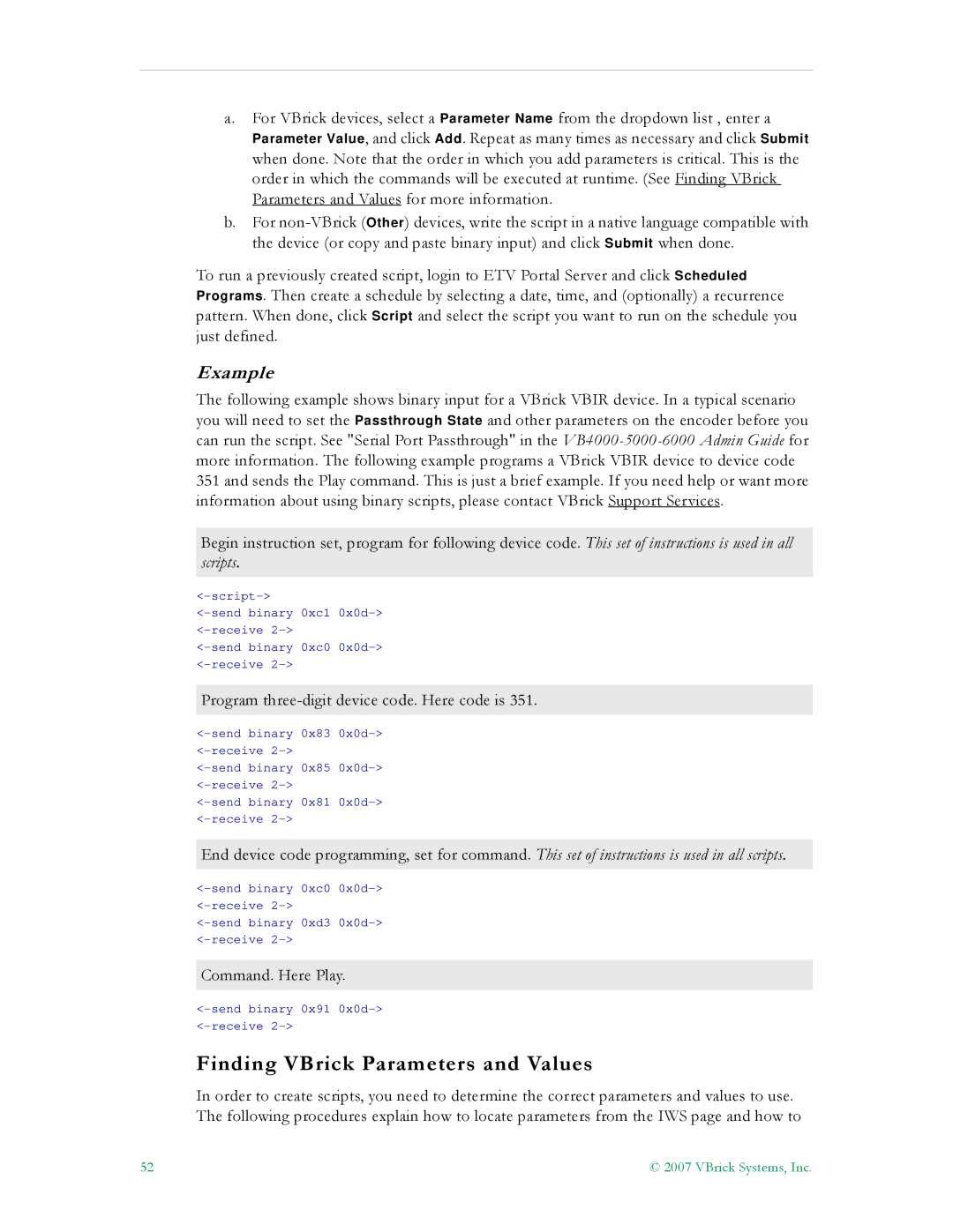 VBrick Systems ETV v4.1 manual Finding VBrick Parameters and Values, Example 