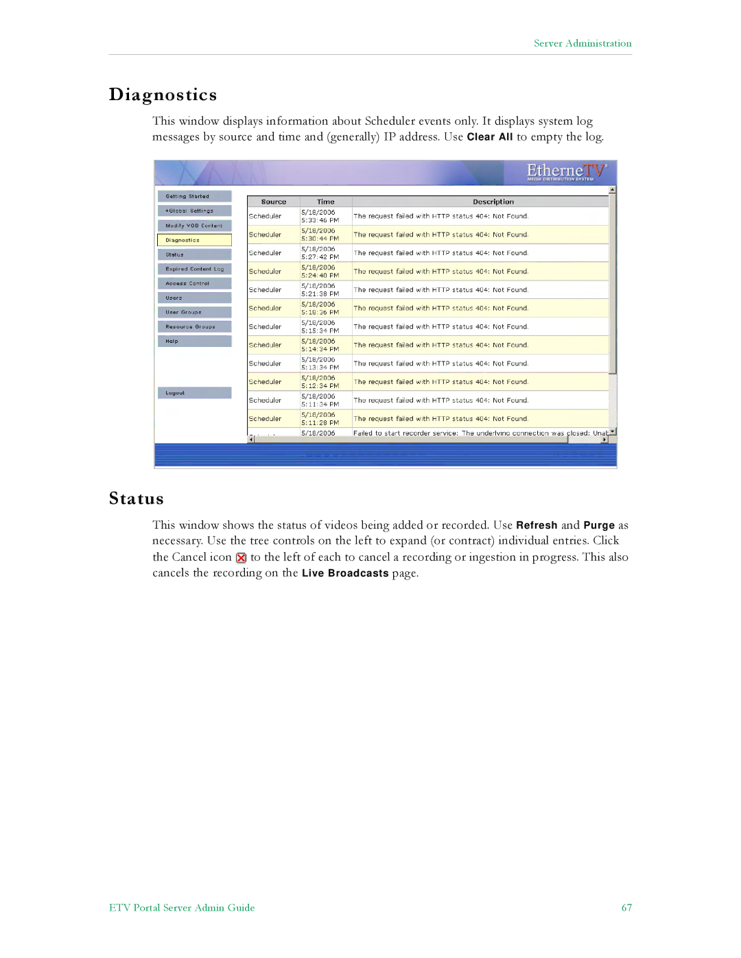 VBrick Systems ETV v4.1 manual Diagnostics, Status 