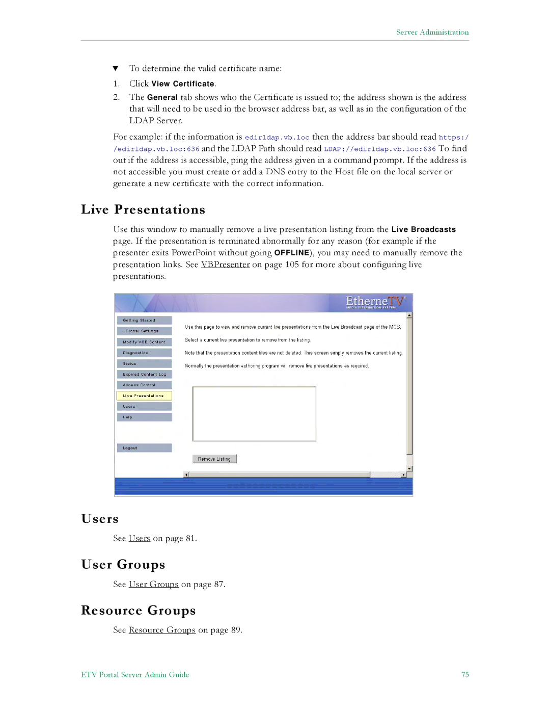 VBrick Systems ETV v4.1 manual Live Presentations, Users, User Groups, Resource Groups 