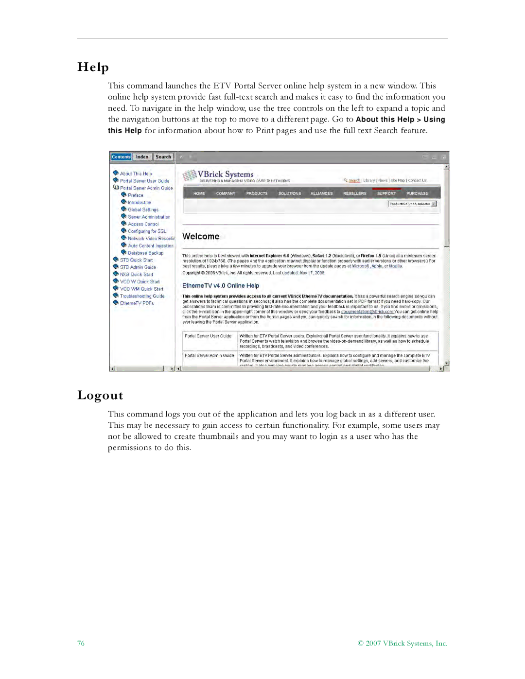 VBrick Systems ETV v4.1 manual Help, Logout 