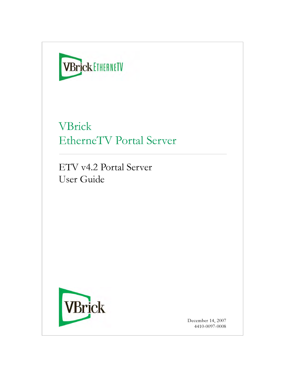 VBrick Systems ETV v4.2 manual VBrick EtherneTV Portal Server 