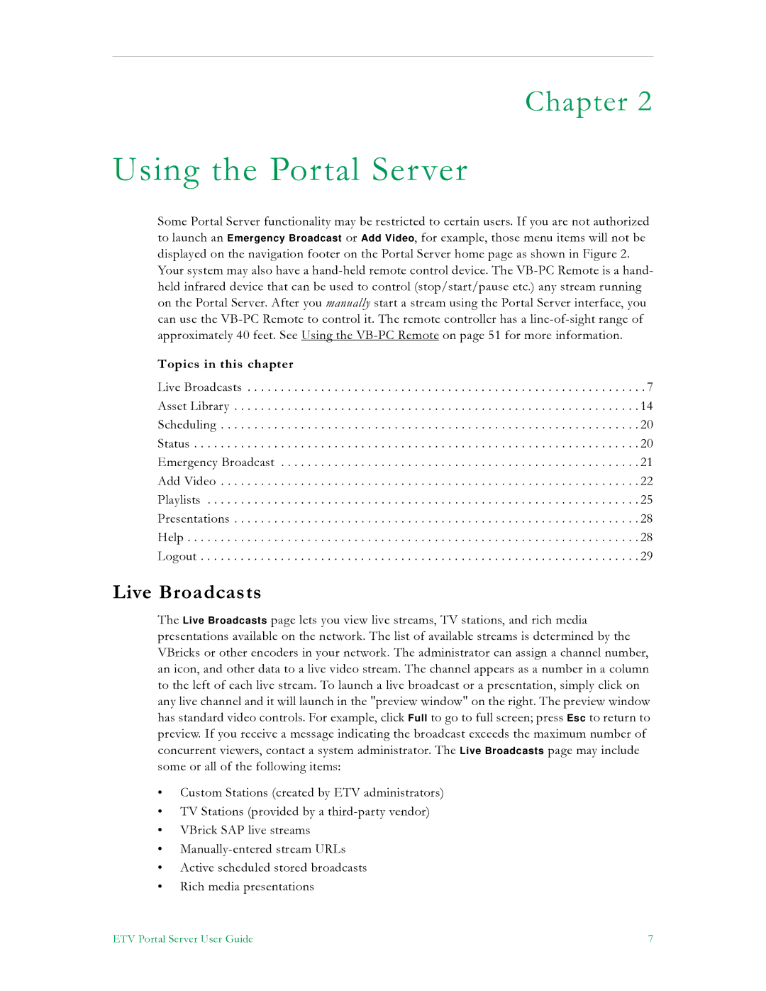 VBrick Systems ETV v4.2 manual Using the Portal Server, Live Broadcasts 