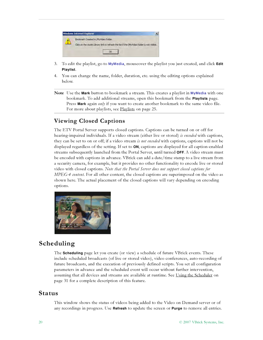 VBrick Systems ETV v4.2 manual Scheduling, Status, Viewing Closed Captions 