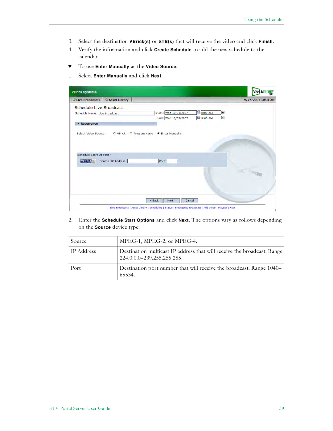 VBrick Systems ETV v4.2 manual Using the Scheduler 