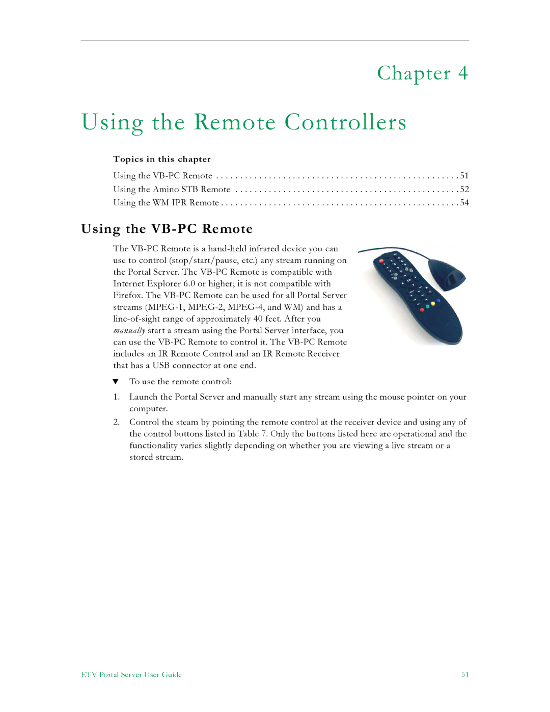 VBrick Systems ETV v4.2 manual Using the Remote Controllers, Using the VB-PC Remote 