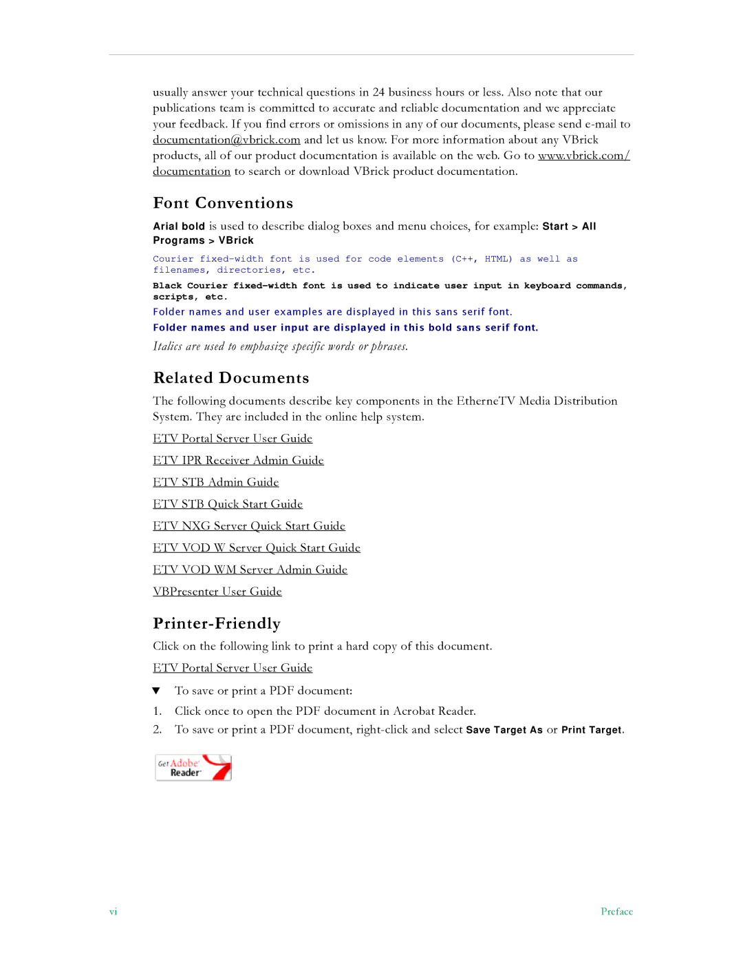 VBrick Systems ETV v4.2 manual Font Conventions, Related Documents, Printer-Friendly 