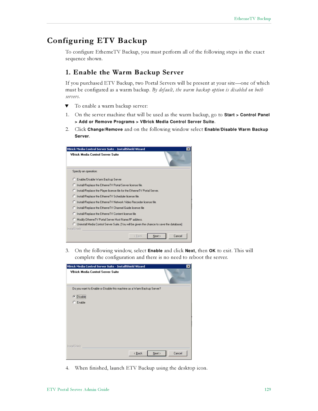 VBrick Systems ETV v4.2.1 manual Configuring ETV Backup, Enable the Warm Backup Server 