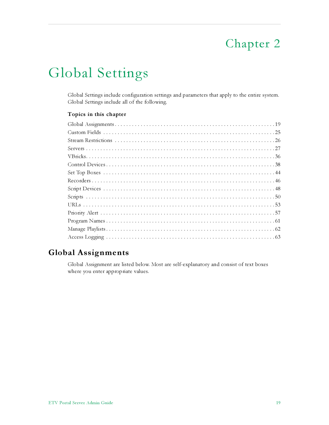 VBrick Systems ETV v4.2.1 manual Global Settings, Global Assignments 