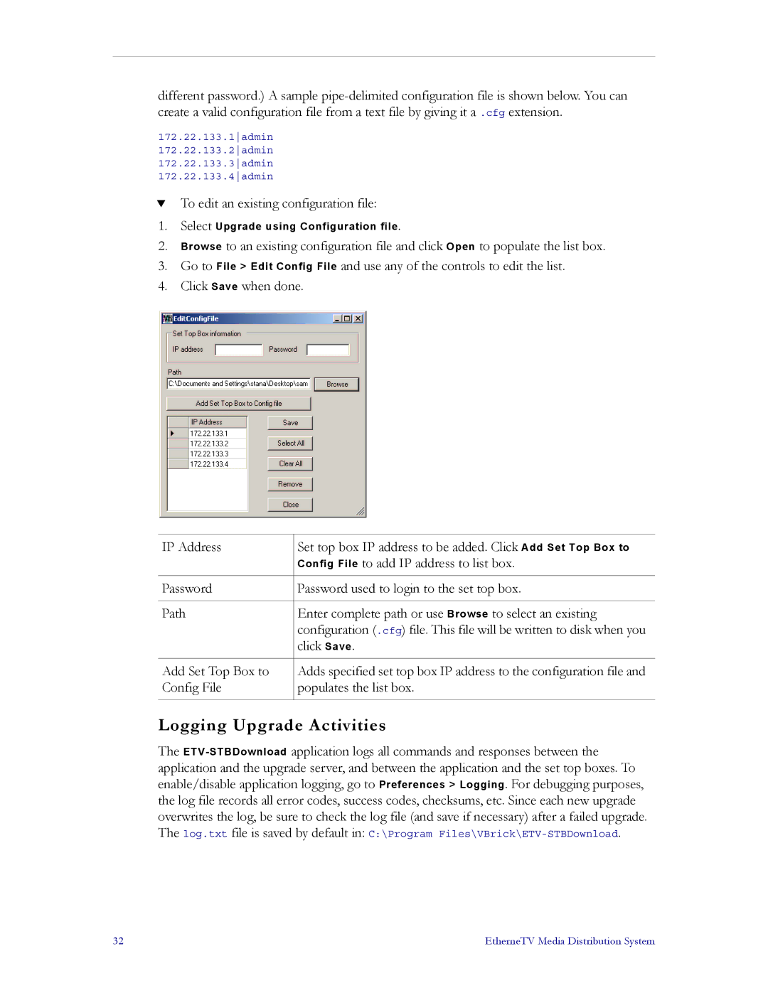 VBrick Systems MPEG-4, MPEG-2, MPEG-1 manual Logging Upgrade Activities 