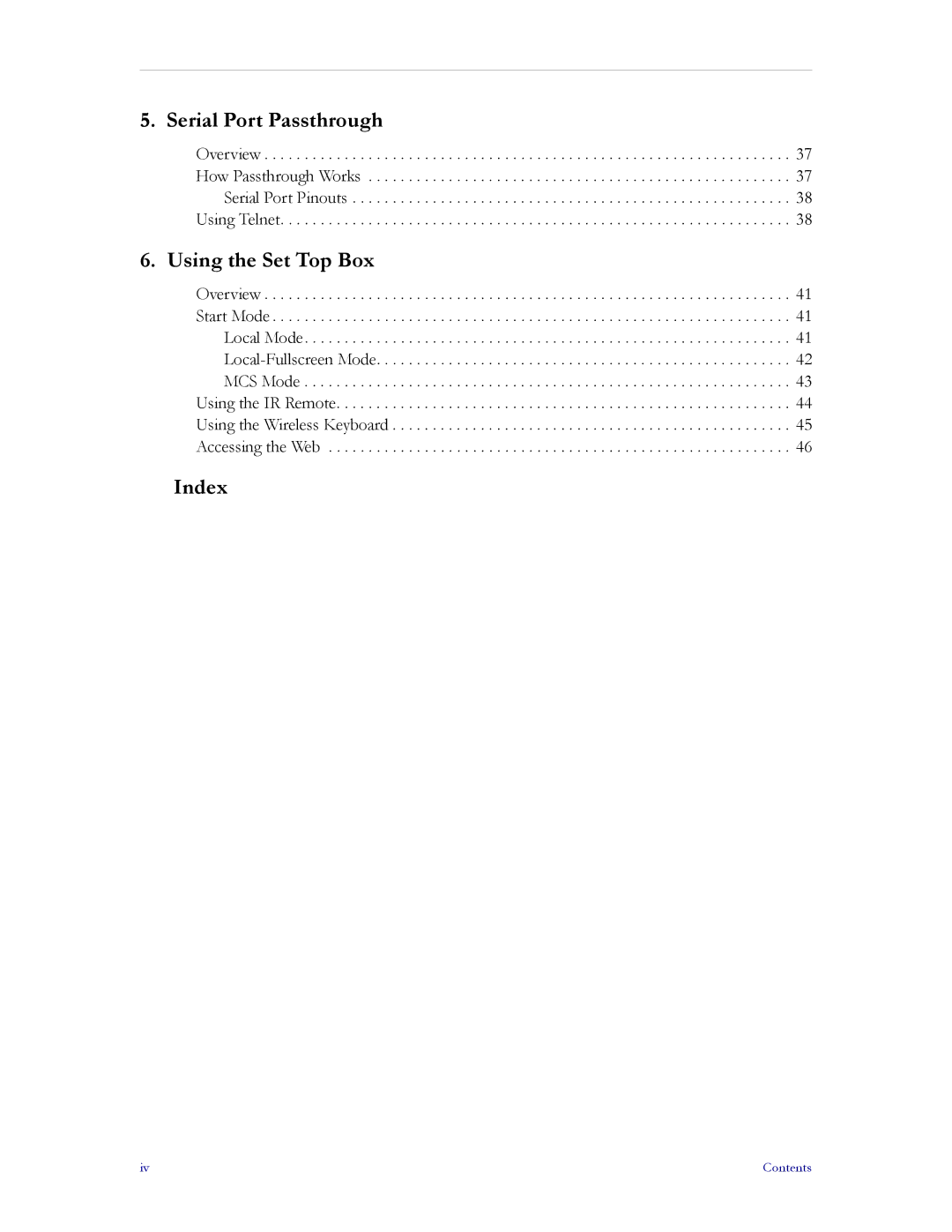 VBrick Systems MPEG-1, MPEG-2, MPEG-4 manual Serial Port Passthrough, Using the Set Top Box, Index 