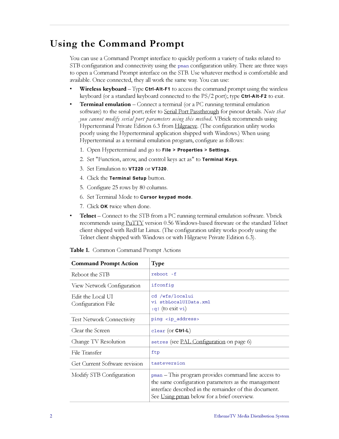 VBrick Systems MPEG-4, MPEG-2, MPEG-1 manual Using the Command Prompt, Command Prompt Action Type 