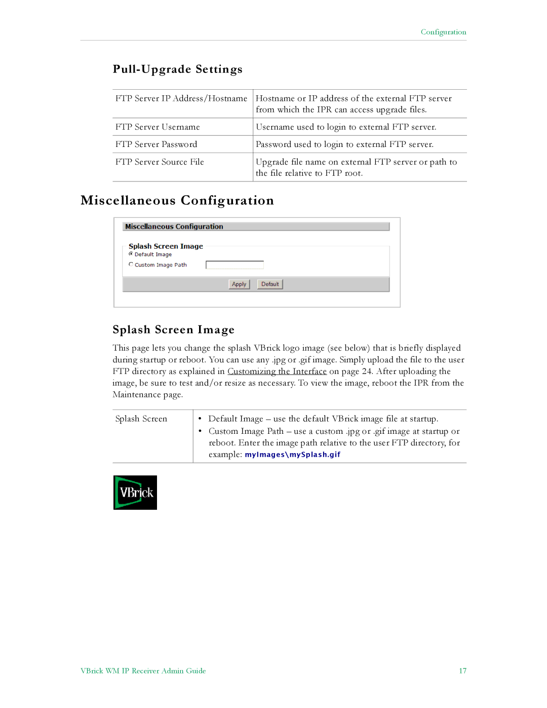 VBrick Systems v4.1 manual Miscellaneous Configuration, Pull-Upgrade Settings, Splash Screen Image 