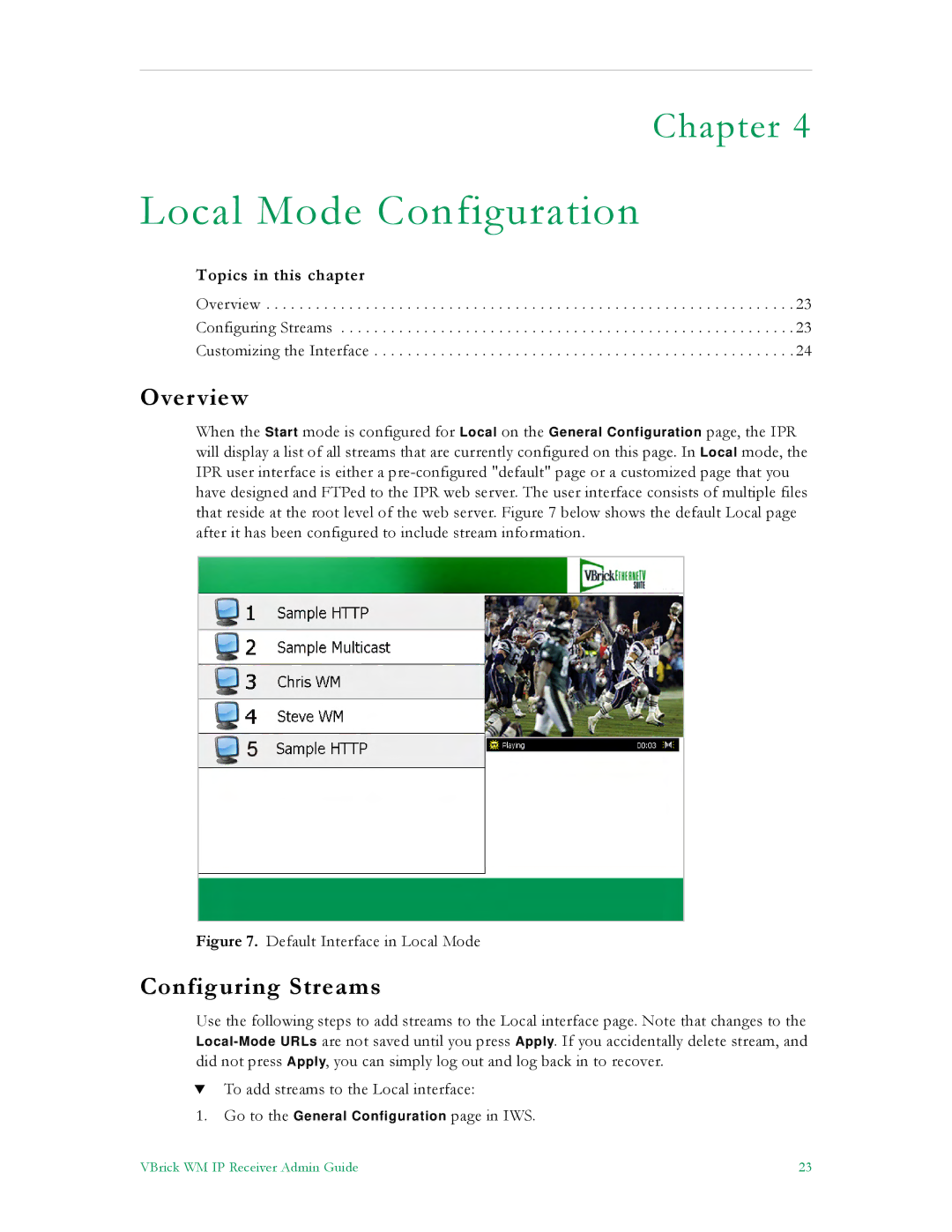 VBrick Systems v4.1 manual Local Mode Configuration, Configuring Streams 