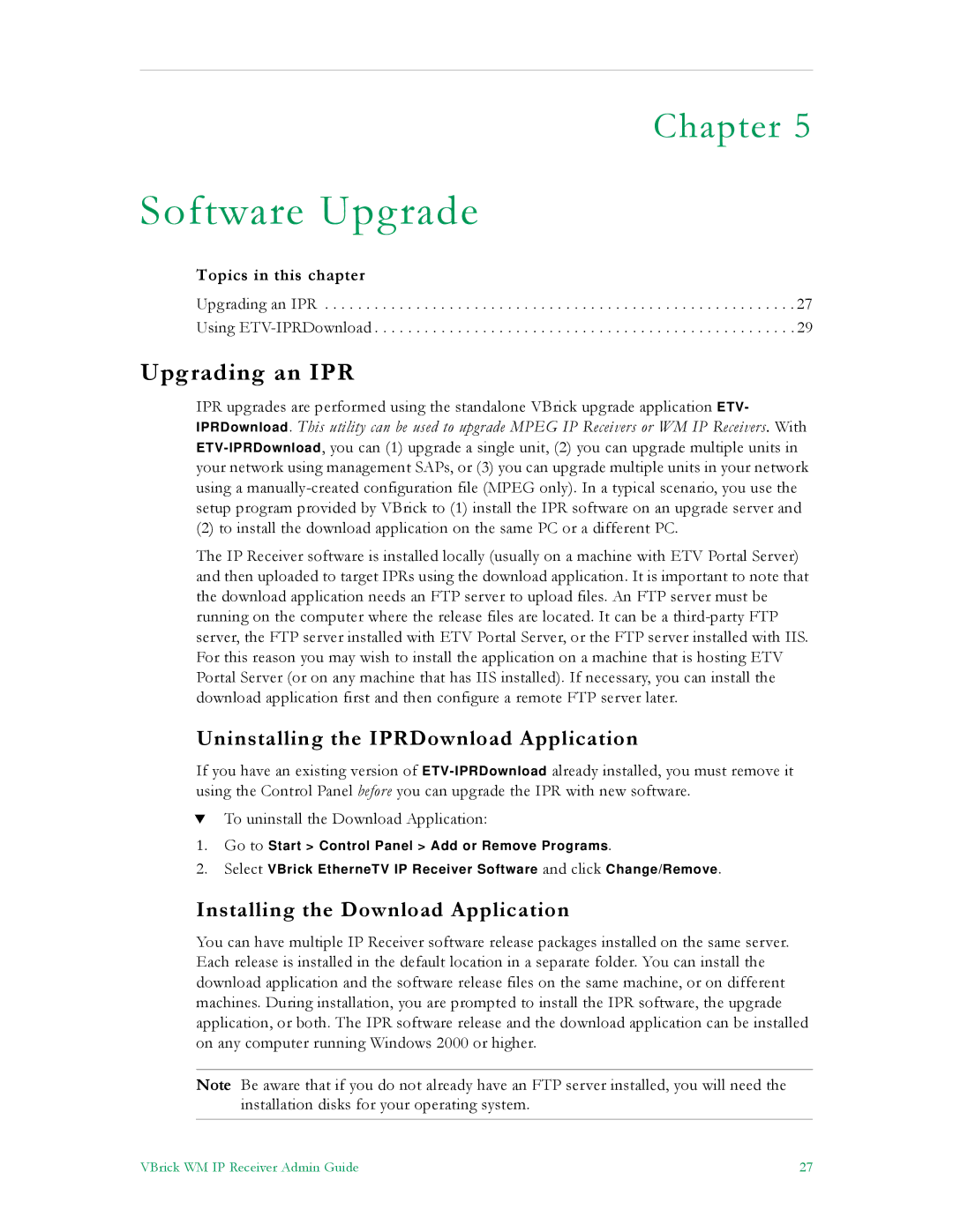 VBrick Systems v4.1 manual Software Upgrade, Upgrading an IPR, Uninstalling the IPRDownload Application 