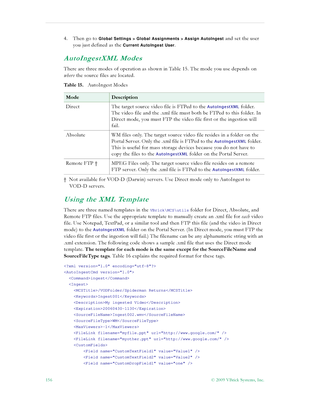 VBrick Systems V4.4.3 manual AutoIngestXML Modes, Using the XML Template, Mode Description 