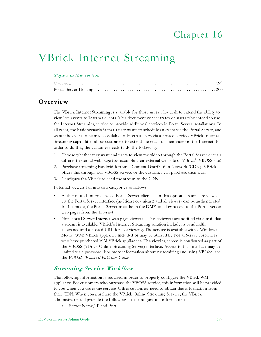 VBrick Systems V4.4.3 manual VBrick Internet Streaming, Streaming Service Workflow 