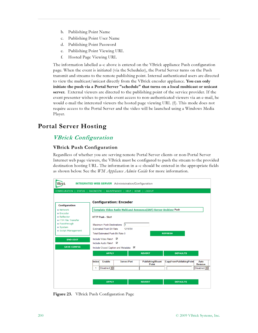 VBrick Systems V4.4.3 manual Portal Server Hosting, VBrick Push Configuration 