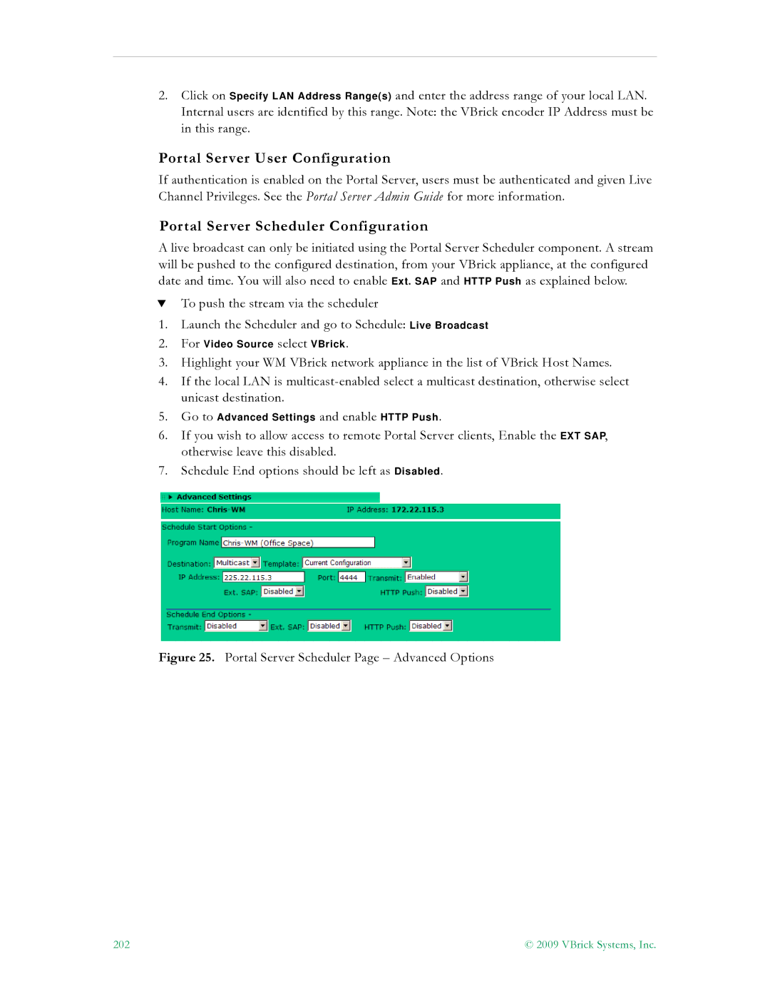 VBrick Systems V4.4.3 manual Portal Server User Configuration, Portal Server Scheduler Configuration 