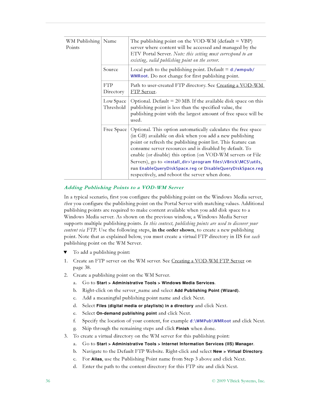 VBrick Systems V4.4.3 manual Adding Publishing Points to a VOD-WM Server 