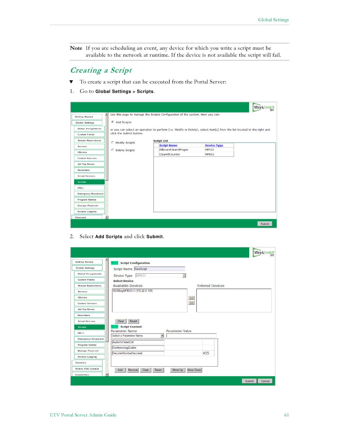 VBrick Systems V4.4.3 manual Creating a Script, Select Add Scripts and click Submit 