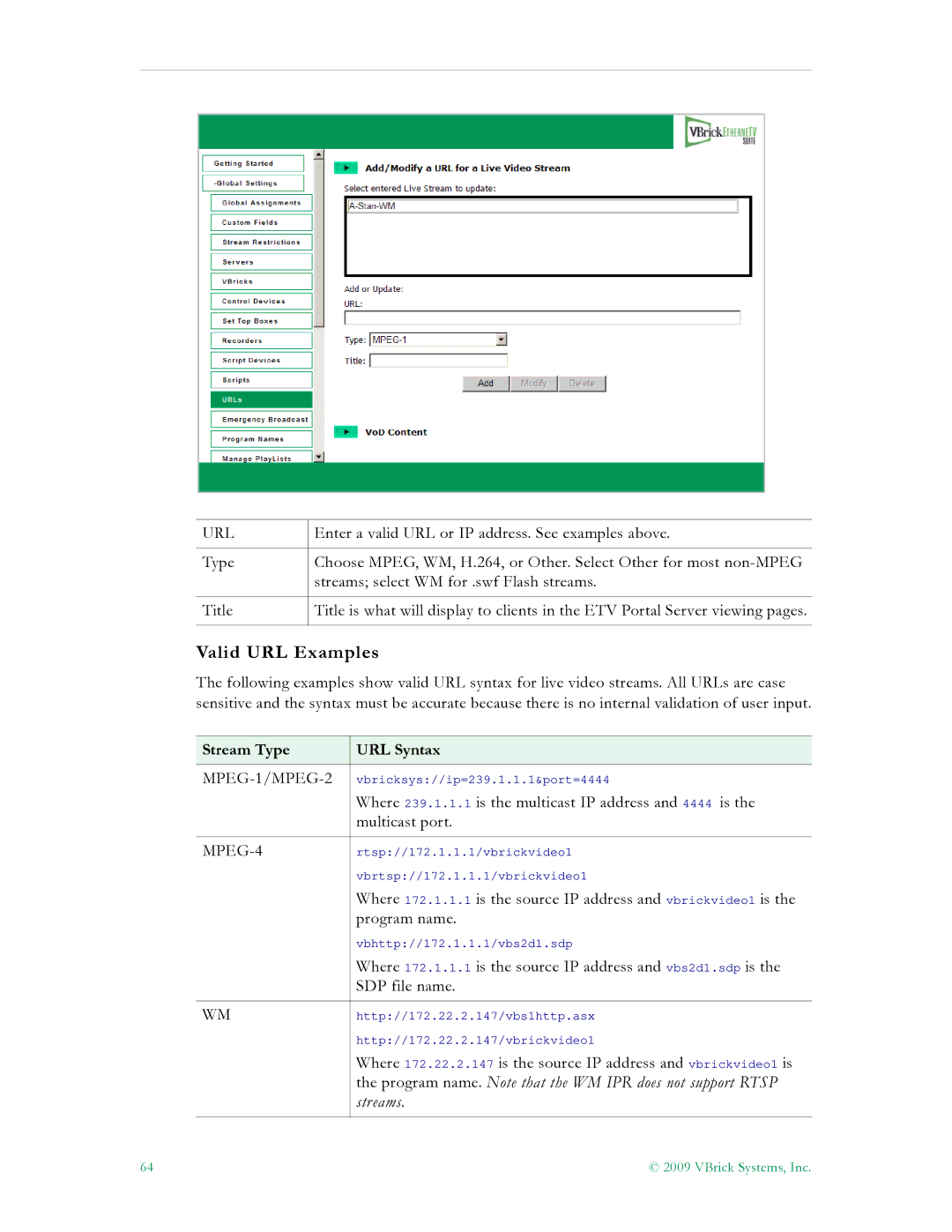 VBrick Systems V4.4.3 manual Valid URL Examples, Stream Type URL Syntax 