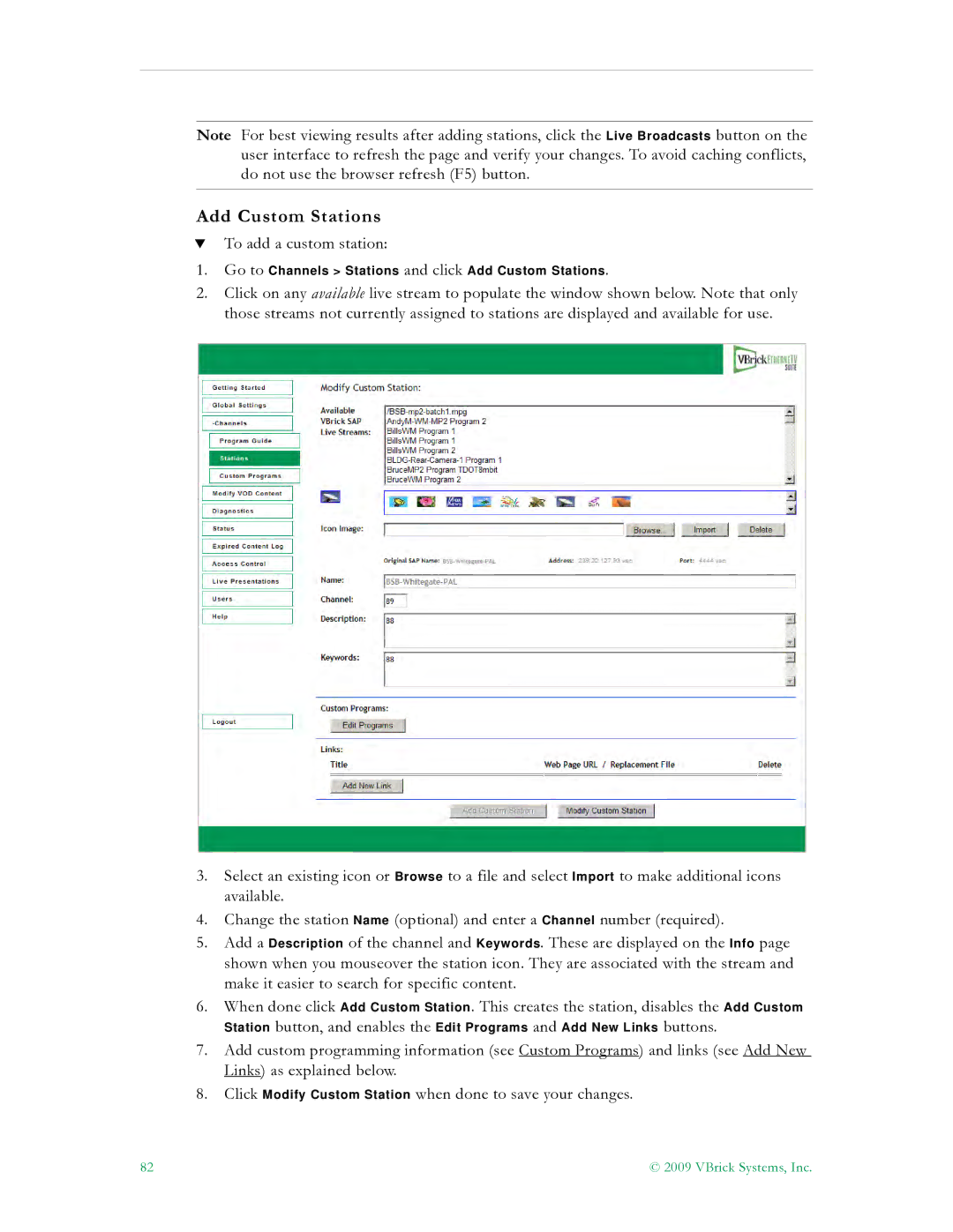 VBrick Systems V4.4.3 manual Add Custom Stations 