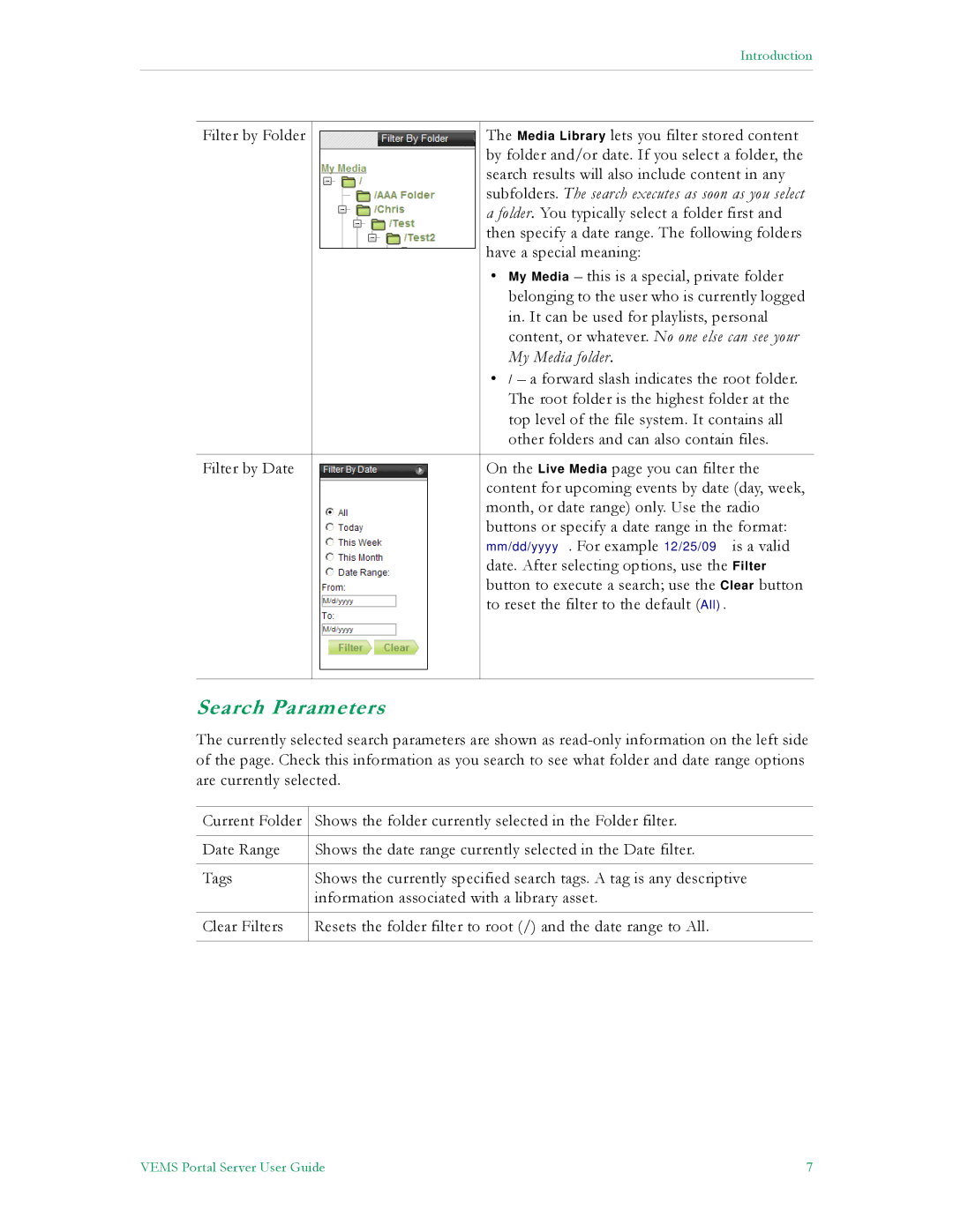 VBrick Systems V5.0 manual Search Parameters, Subfolders. The search executes as soon as you select 