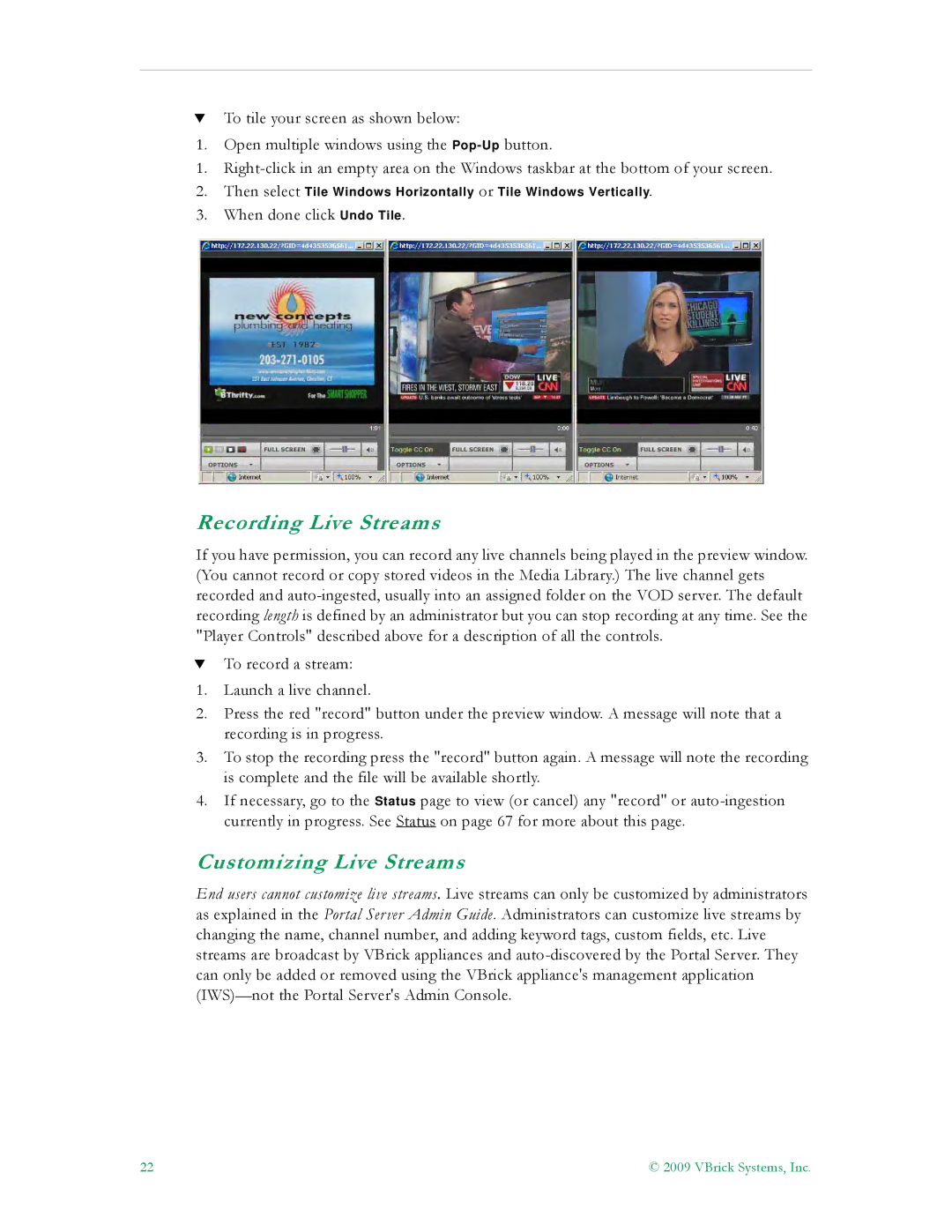 VBrick Systems V5.0 manual Recording Live Streams, Customizing Live Streams 