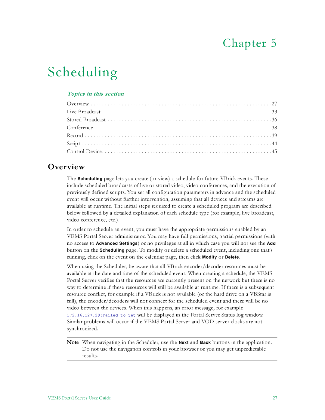 VBrick Systems V5.0 manual Scheduling 