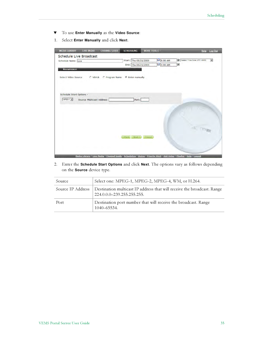 VBrick Systems V5.0 manual Scheduling 