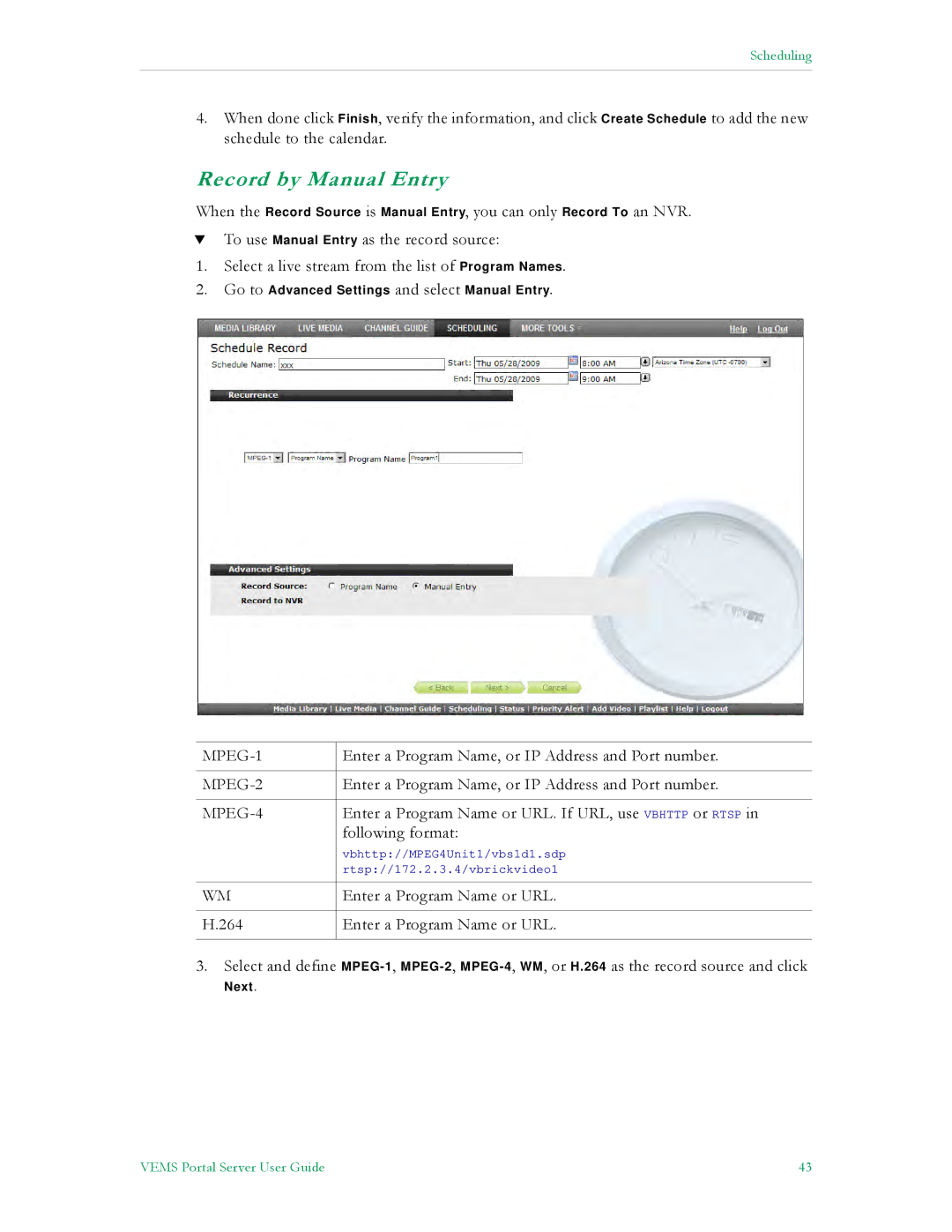 VBrick Systems V5.0 manual Record by Manual Entry 