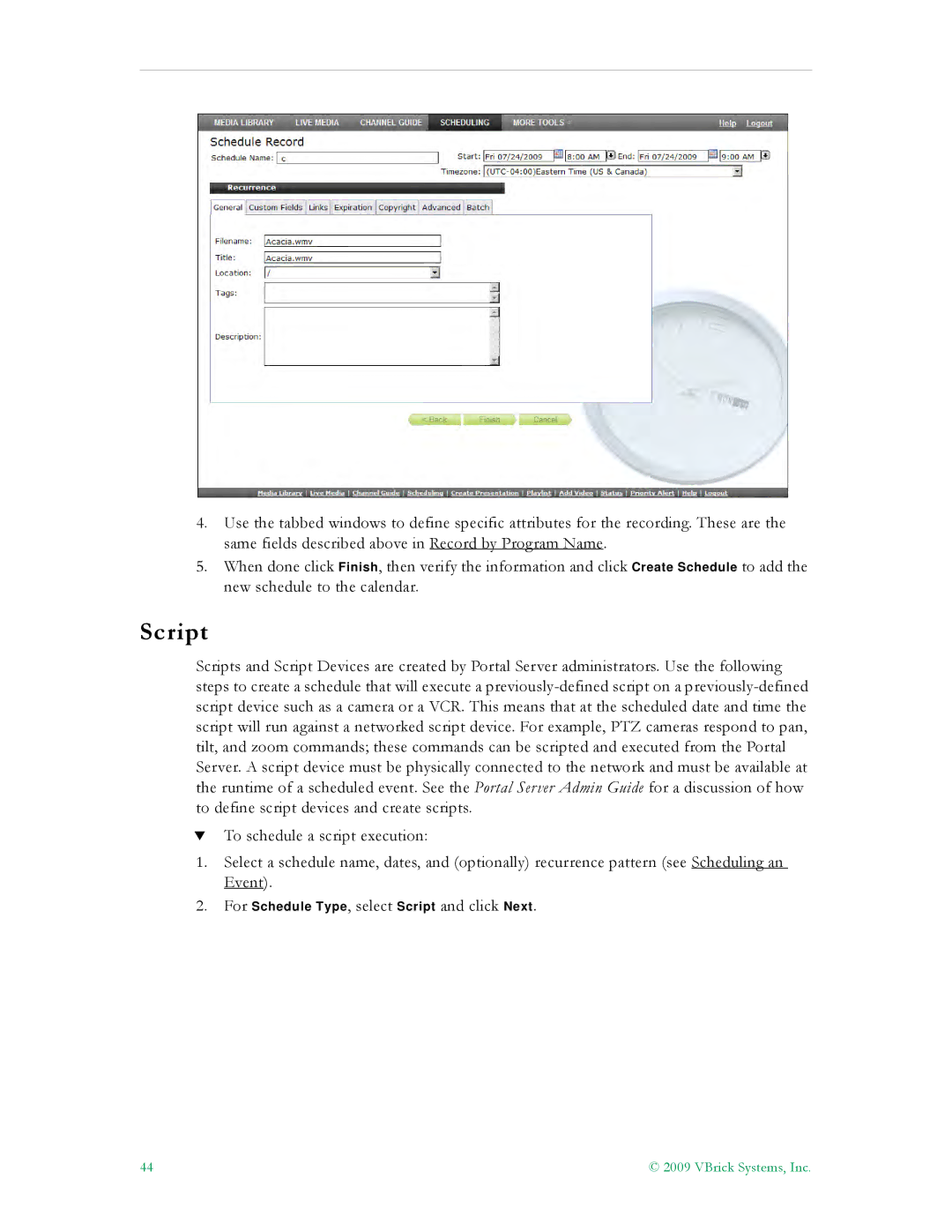 VBrick Systems V5.0 manual Script 