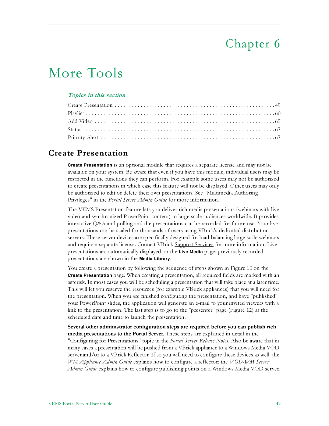 VBrick Systems V5.0 manual More Tools, Create Presentation 