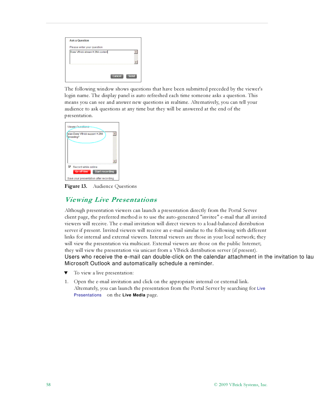VBrick Systems V5.0 manual Viewing Live Presentations, Audience Questions 