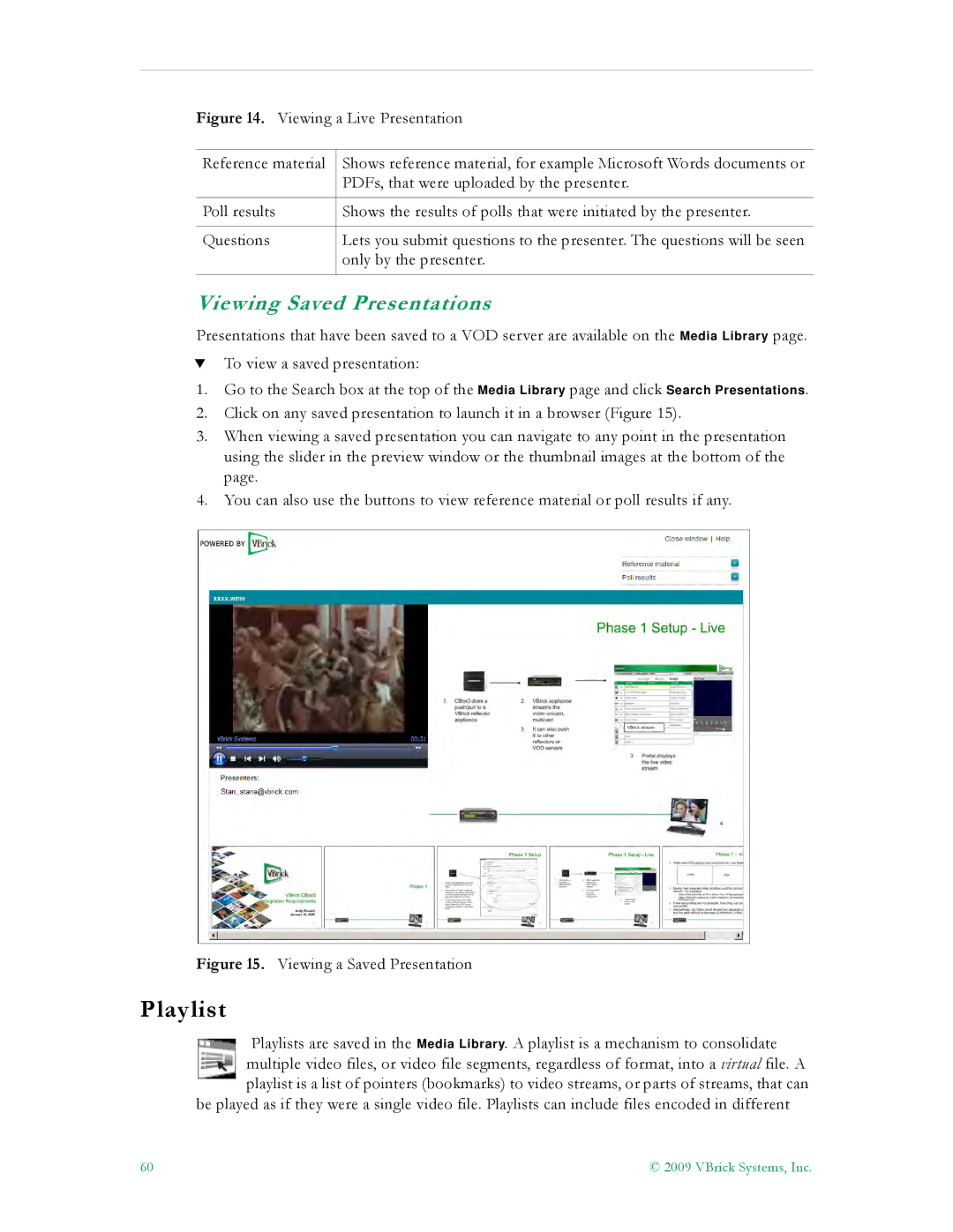 VBrick Systems V5.0 manual Playlist, Viewing Saved Presentations 