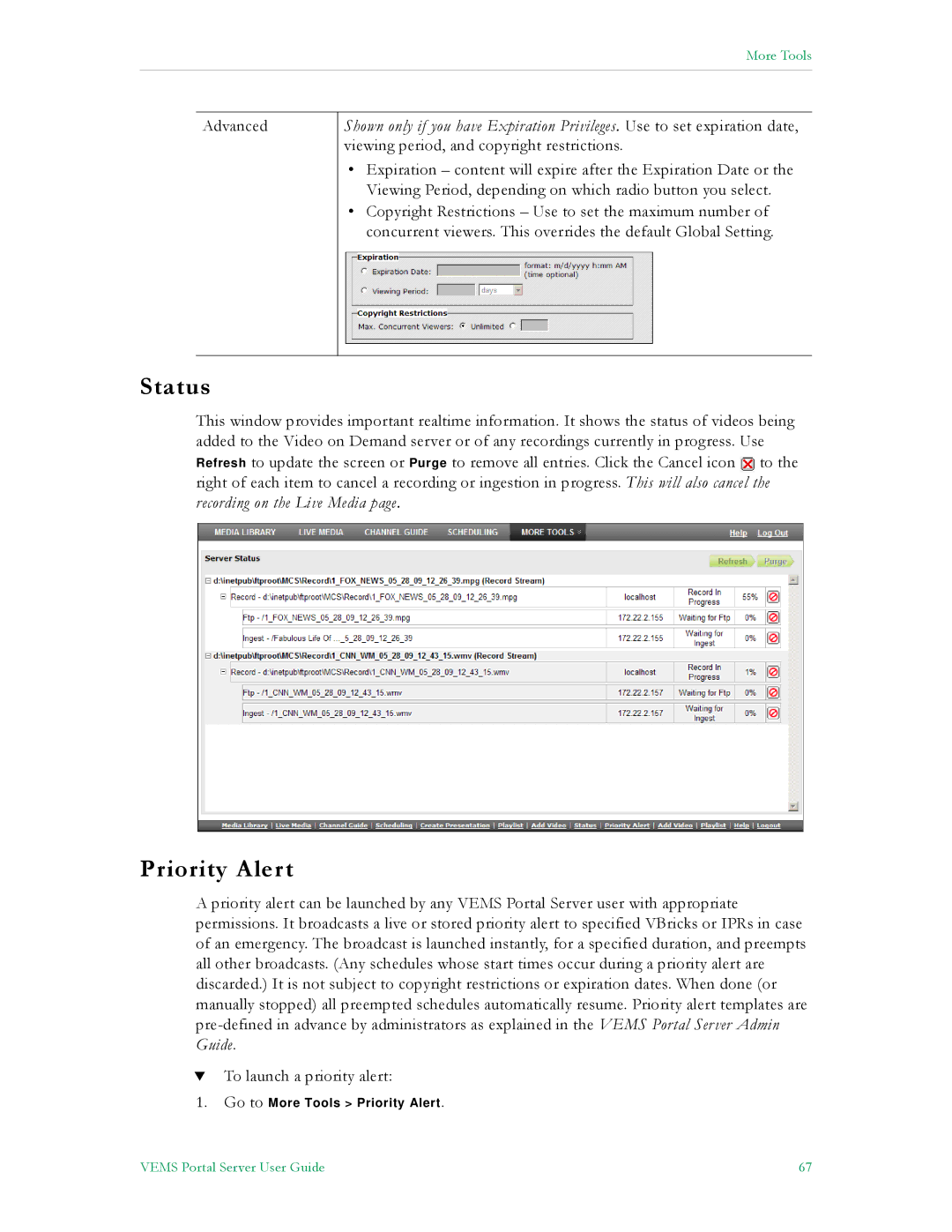 VBrick Systems V5.0 manual Status, Priority Alert 