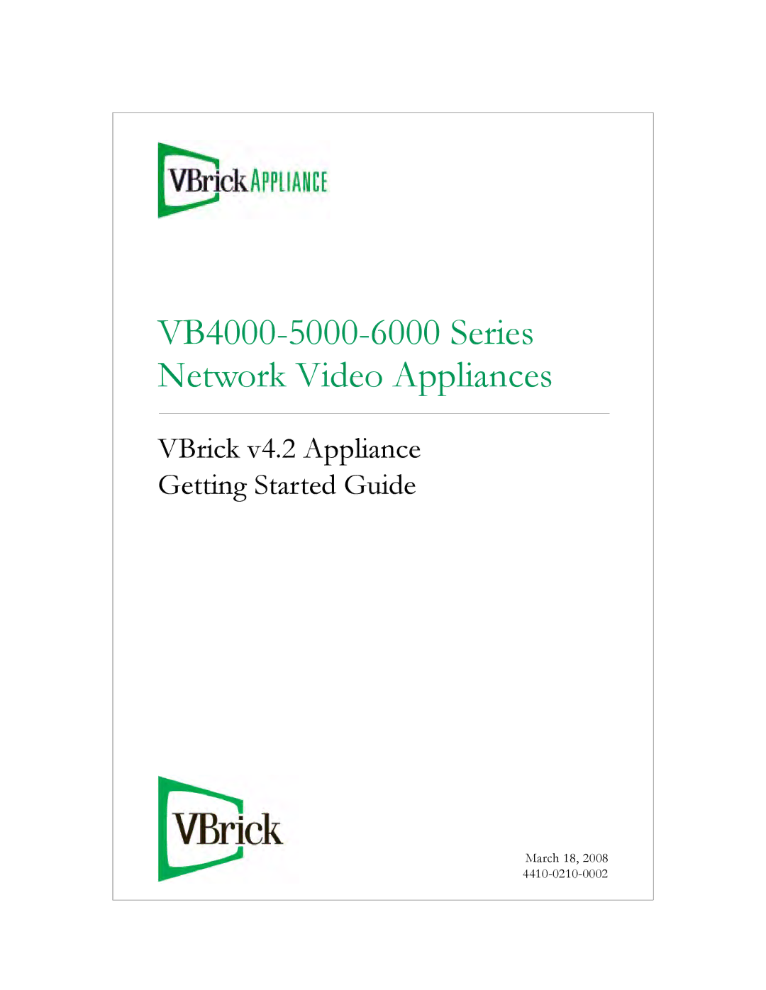 VBrick Systems VB6000, VB5000 manual VB4000-5000-6000 Series Network Video Appliances 