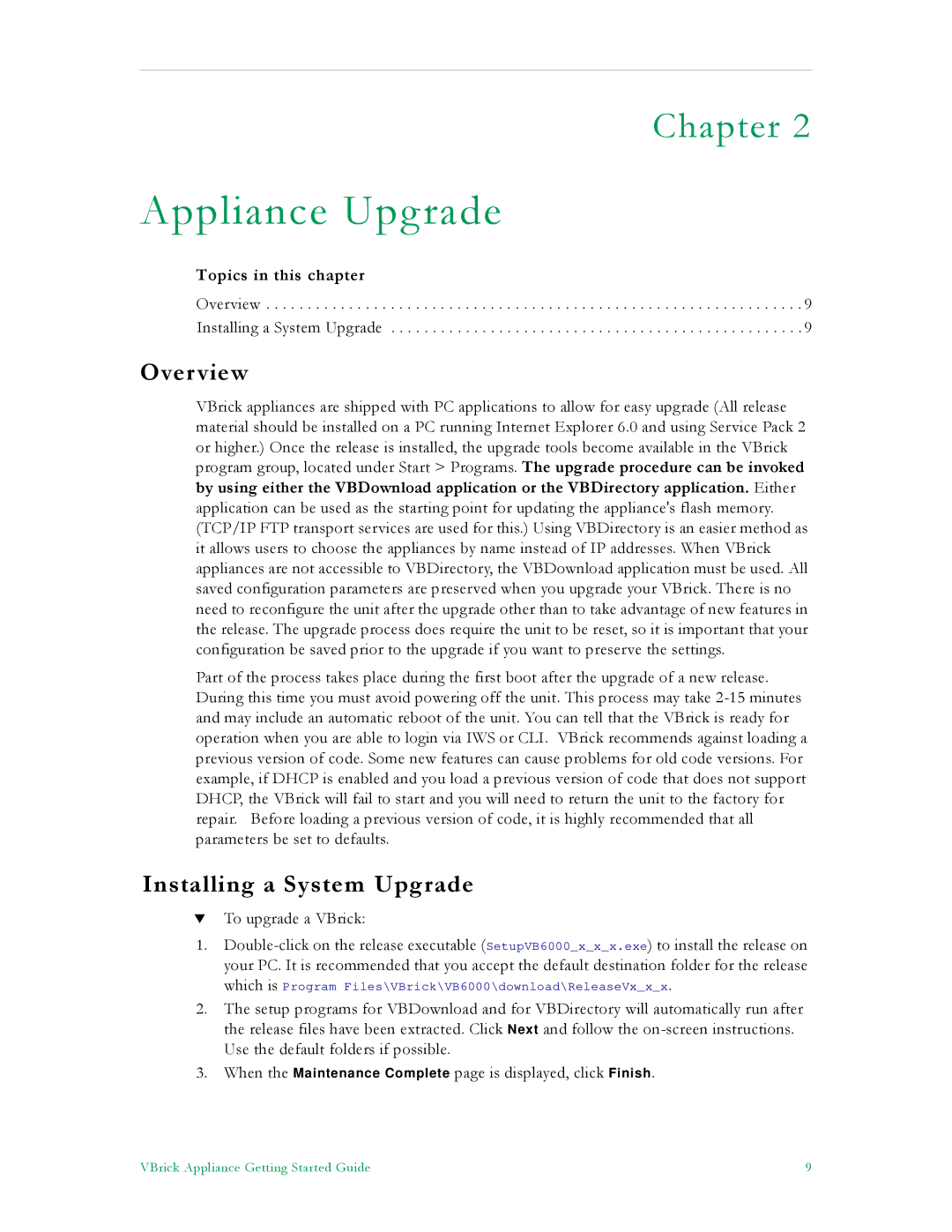 VBrick Systems VB5000, VB6000, VB4000 manual Overview, Installing a System Upgrade 