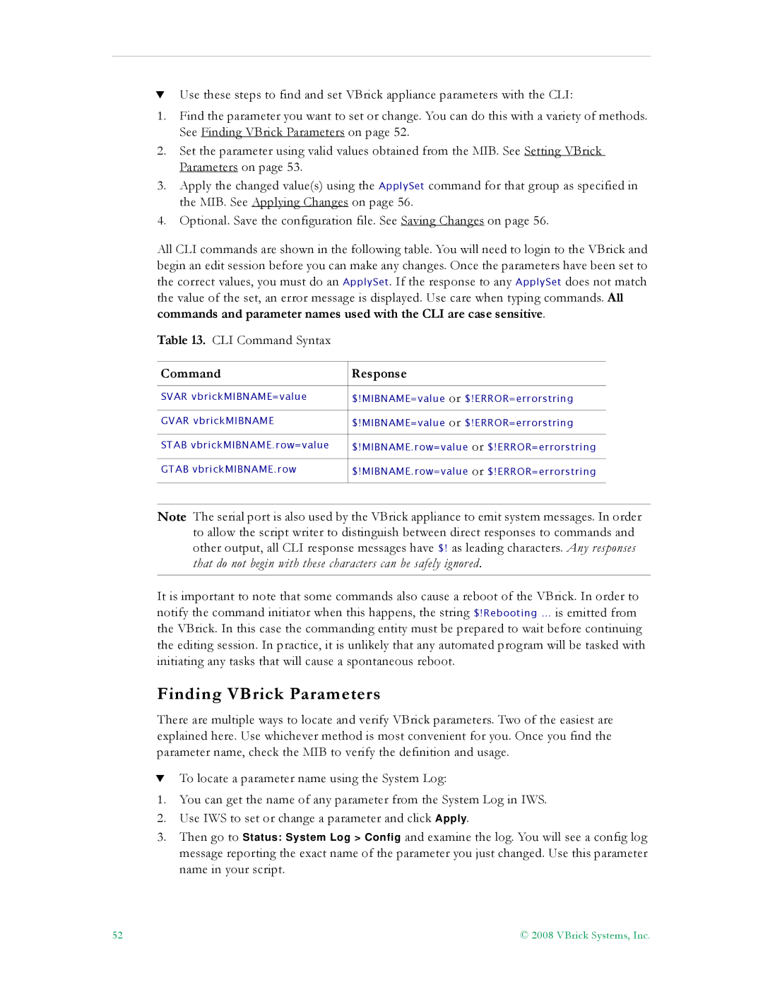 VBrick Systems VB6000, VB4000, VB5000 manual Finding VBrick Parameters, Command Response 