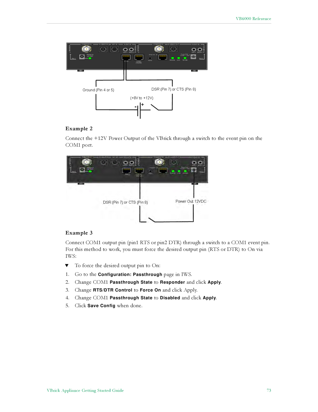 VBrick Systems VB6000, VB4000, VB5000 manual Change RTS/DTR Control to Force On and click Apply 