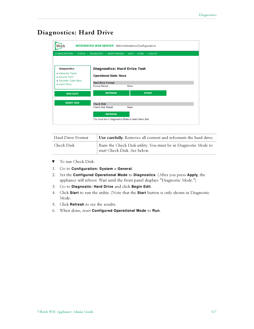 VBrick Systems VB4000, VB6000, VB5000 manual Diagnostics Hard Drive 