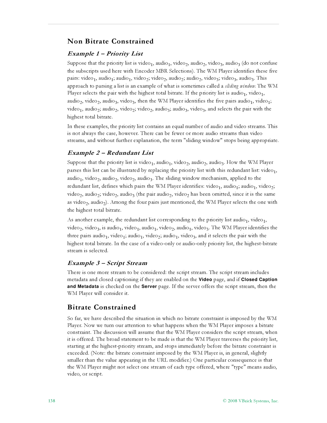 VBrick Systems VB4000 Non Bitrate Constrained, Example 1 Priority List, Example 2 Redundant List, Example 3 Script Stream 