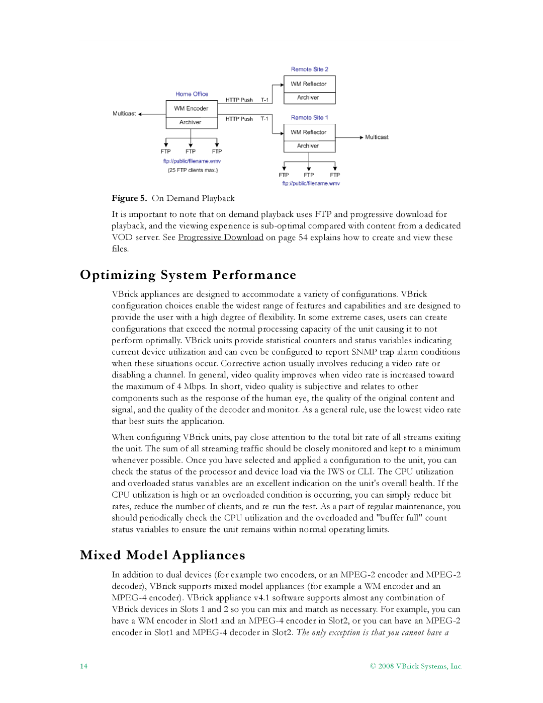 VBrick Systems VB6000, VB4000, VB5000 manual Optimizing System Performance, Mixed Model Appliances 