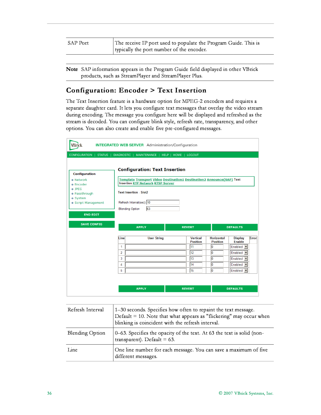 VBrick Systems VB5000, VB6000, VB4000 manual Configuration Encoder Text Insertion 
