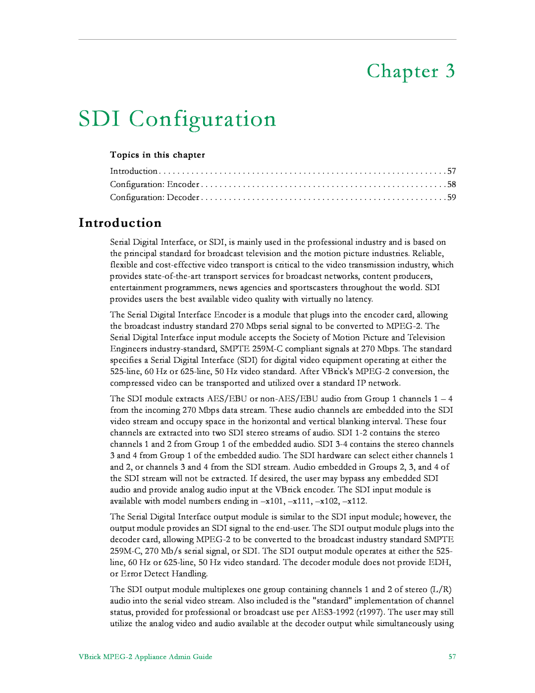 VBrick Systems VB5000, VB6000, VB4000 manual SDI Configuration, Introduction, Chapter, Topics in this chapter 