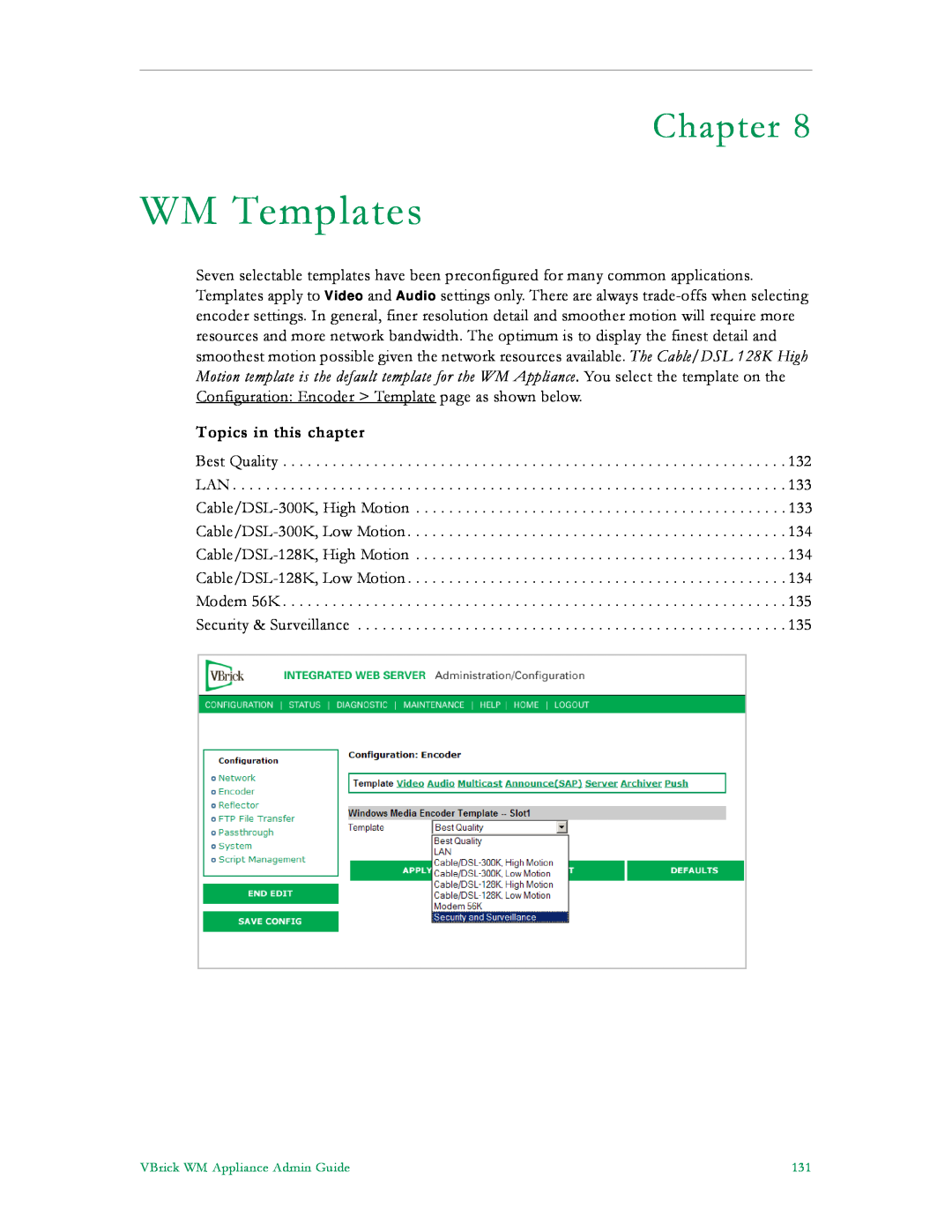 VBrick Systems VB6000, VB4000, VB5000 manual WM Templates, Chapter, Topics in this chapter 