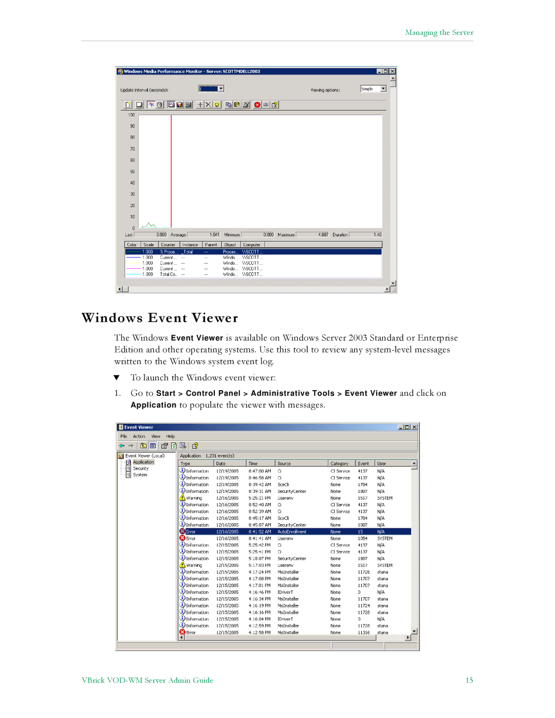 VBrick Systems VBrick v4.2.1 manual Windows Event Viewer 